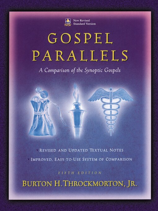 Title details for Gospel Parallels, NRSV Edition by Burton H. Throckmorton - Available